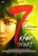 7 Khoon Maaf (2011) HDRip 720p x264 MaNuDiL SilverRG