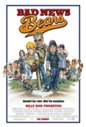 Bad News Bears (2005) 1080p WEB-DL x264 [Dual Audio] [Hindi 2.0 - English DD 5.1] - LOKI - M2Tv