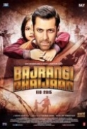 Bajrangi Bhaijaan (2015) Hindi 720p BluRay x264 DTS - DrC Exclusive