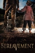 Bereavement (2010) DvdRip [Xvid] {1337x}-X