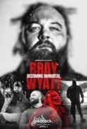 Bray.Wyatt.Becoming.Immortal.2024.720p.WEBRip.800MB.x264-GalaxyRG