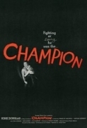 Champion [1949]DVDRip[Xvid]AC3 2ch[Eng]BlueLady