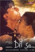 Dil Se 1998 Hindi 720p DvDrip x264 AC3 5.1...Hon3y