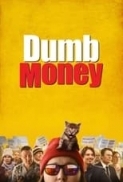 Dumb.Money.2023.1080p.WEBRip.x265-KONTRAST