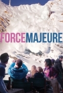 Force Majeure (2014) + Extras (1080p BluRay x265 HEVC 10bit AAC 5.1 Swedish Silence) [QxR]