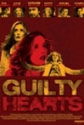 Guilty Hearts (2006) [BluRay] [1080p] [YTS] [YIFY]