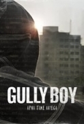 Gully Boy (2019) HQ Pre DVDRip Hindi 700Mb x264