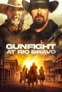 Gunfight at Rio Bravo (2023) 720p BluRay x264 Eng Subs [Dual Audio] [Hindi DD 2.0 - English 2.0] Exclusive By -=!Dr.STAR!=-