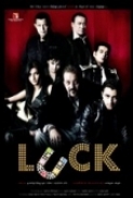 Luck 2009 DVDRip Eng Subs XviD[Hindi][No Rars]