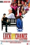 Luck (2009) Hindi 720p DVDRip x264 AC3 5.1 ESubs-Sun George