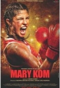 Mary Kom (2014) - 720p - Blu-Ray - Hindi - x264 - AC3 - 5.1 - ESubs - Mafiaking - Team TellyTNT