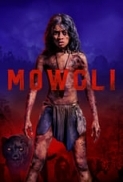 Mowgli Legend of the Jungle (2018) 720p HDRip x264 AAC 850MB MSub
