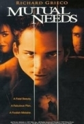 Mutual.Needs.1997-[Erotic].DVDRip