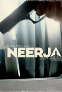 Neerja (2016) Hindi 720p DVDRip x264 AC3 5.1 ESubs - Downloadhub
