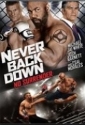 Never.Back.Down.No.Surrender.2016.DVDRip.AC3.x264-BDP