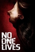 NO ONE LIVES (2012) 1080p BRRip [MKV 6ch AC3][RoB]