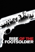 Rise Of Footsoldier 2007 DVDrip H264-BONE