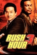 Rush Hour 3 2007 720p BluRay x264-x0r