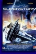 Seattle Superstorm (2012) 720p BluRay x264 [Dual Audio] [Hindi DD 2.0 - English 5.1] Exclusive By -=!Dr.STAR!=-