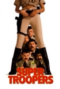 Super Troopers (2001) (1080p BluRay 10-bit x265 HEVC AAC 5.1 Qman) [UTR]