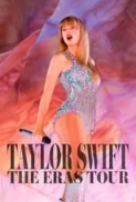Taylor Swift The Eras Tour 2023 1080p HDTS x264 New Audio Clean.