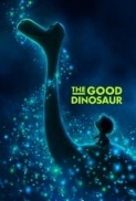 The Good Dinosaur (2015) [720p - BDRip - [Tamil + Hindi + Eng] - x264 - 800MB - ESubs] - Team TR