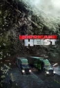 The Hurricane Heist (2018) HDCAM-Rip - x264 - Clear Audio [Hindi + Eng] - 750MB TEAMTMV