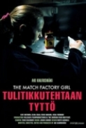 The Match Factory Girl (1990) (1080p BluRay x265 HEVC 10bit AAC 1.0 Finnish Tigole) [QxR]
