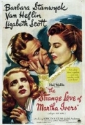The Strange Love of Martha Ivers (1946) RM4K 1080p BluRay x265 HEVC FLAC-SARTRE
