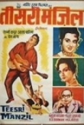Teesri Manzil (1966)[Hindi] Dvdrip x264 AAC Badababa