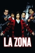 La Zona (2007) (DvdRip ITA)