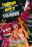 Tripping.The.Rift.The.Movie.2008.DVDRip.XviD-FDSCR