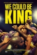 We Could Be King 2014 1080p WEB-DL x264 AC3-LEGi0N