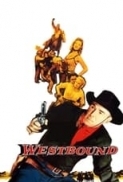 Westbound (1959) Upscale 1080p DVD x265 HEVC AC3-SARTRE