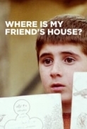 Where Is the Friend's House (1987) PERSIAN CRiTERiON 1080p BluRay AV1 Opus 1.0 [RAV1NE]