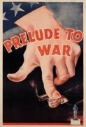 Prelude.to.War.1942.(Propaganda-War).1080p.BRRip.x264-Classics